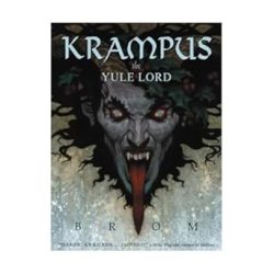 Krampus: The Yule Lord By Brom