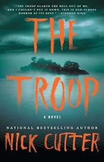 The Troop By Nick Cutter