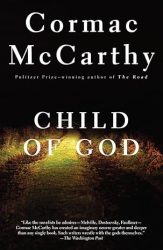 Child Of God By Cormac McCarthy