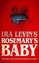 Rosemary's Baby By Ira Levin