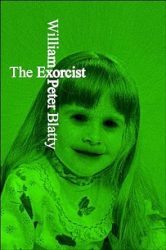 The Exorcist By William Peter Blatty